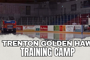 Trenton Golden Hawks Training Camp